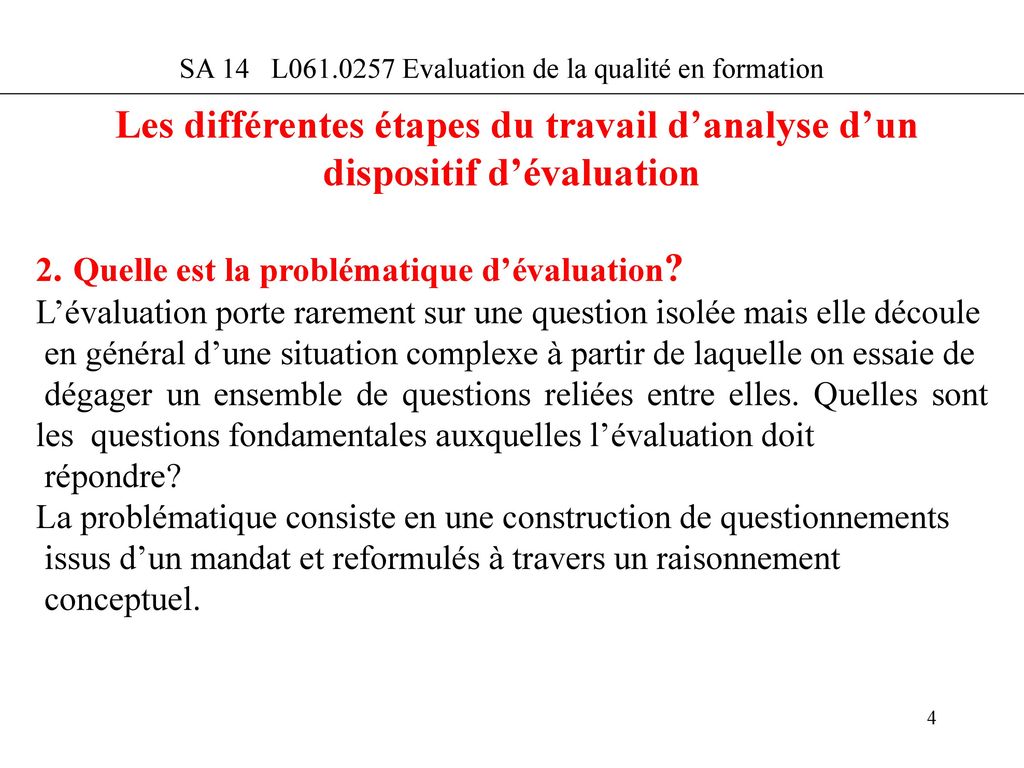 SA 14 L Evaluation de la qualité en formation
