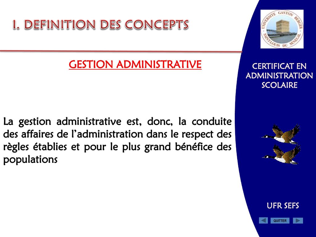 I. DEFINITION DES CONCEPTS CERTIFICAT EN ADMINISTRATION SCOLAIRE