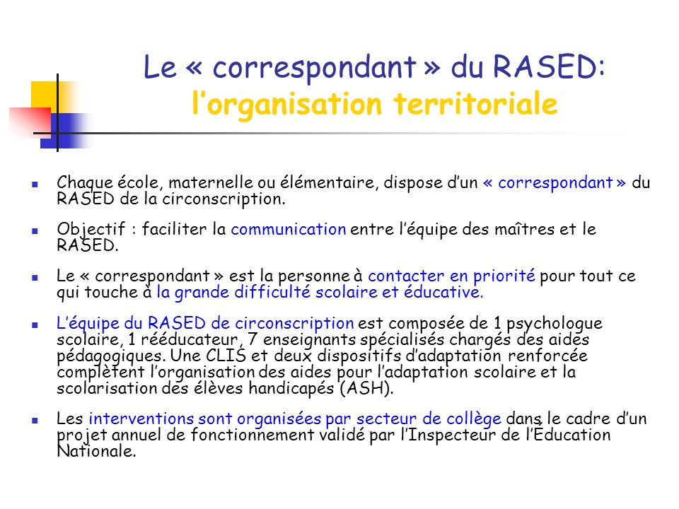 Le « correspondant » du RASED: l’organisation territoriale