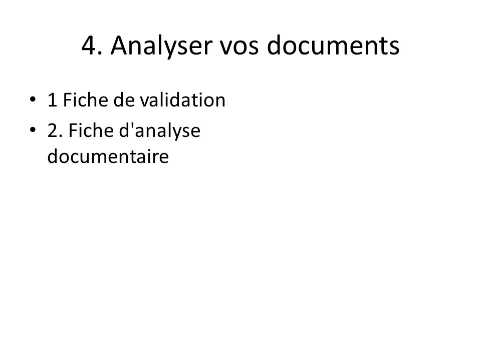 4. Analyser vos documents