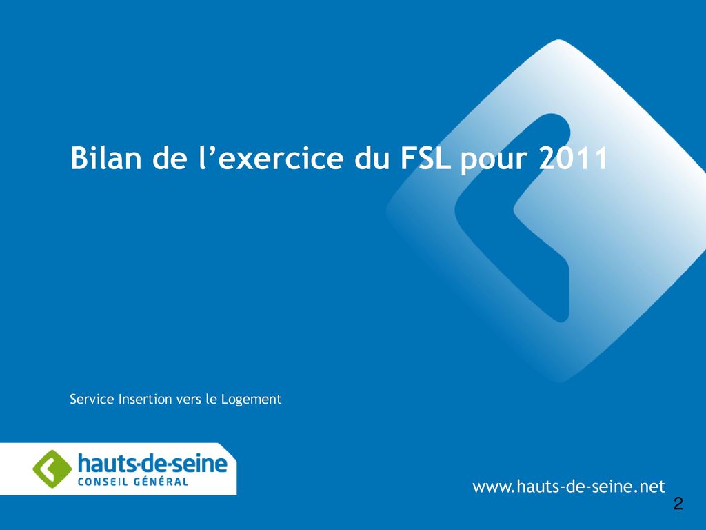 Bilan de l’exercice du FSL pour 2011