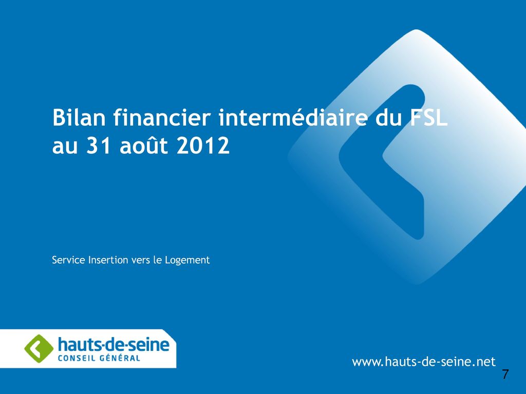 Bilan financier intermédiaire du FSL au 31 août 2012