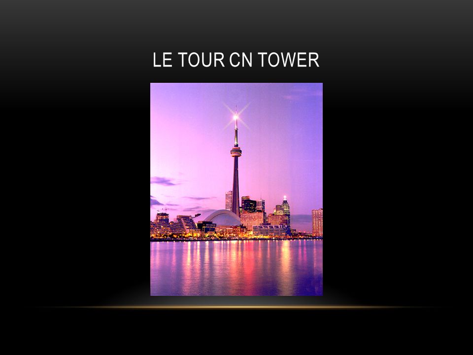 le Tour CN Tower