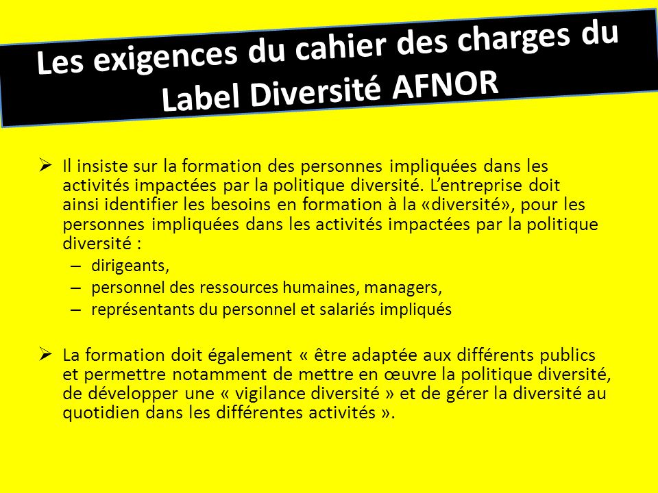 Les exigences du cahier des charges du Label Diversité AFNOR