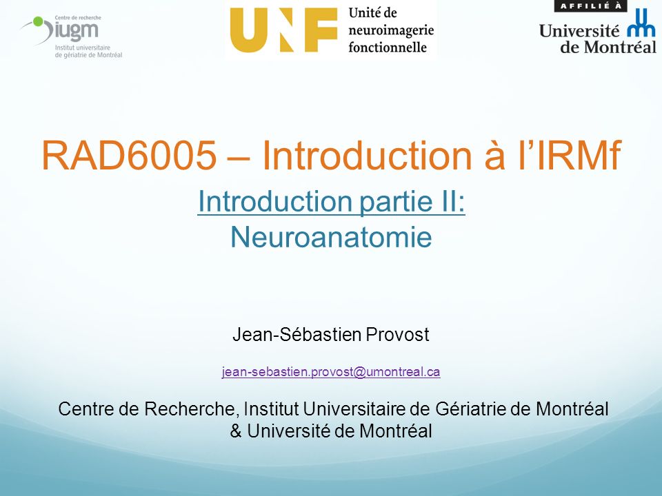 Introduction partie II: Neuroanatomie