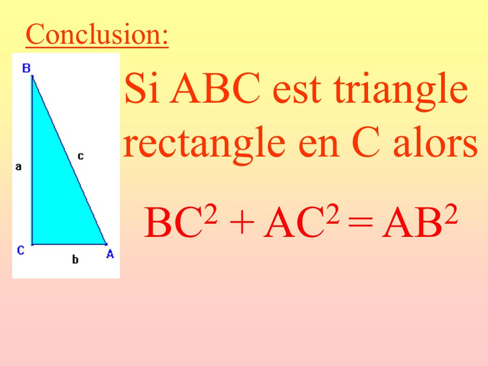 Si ABC est triangle rectangle en C alors