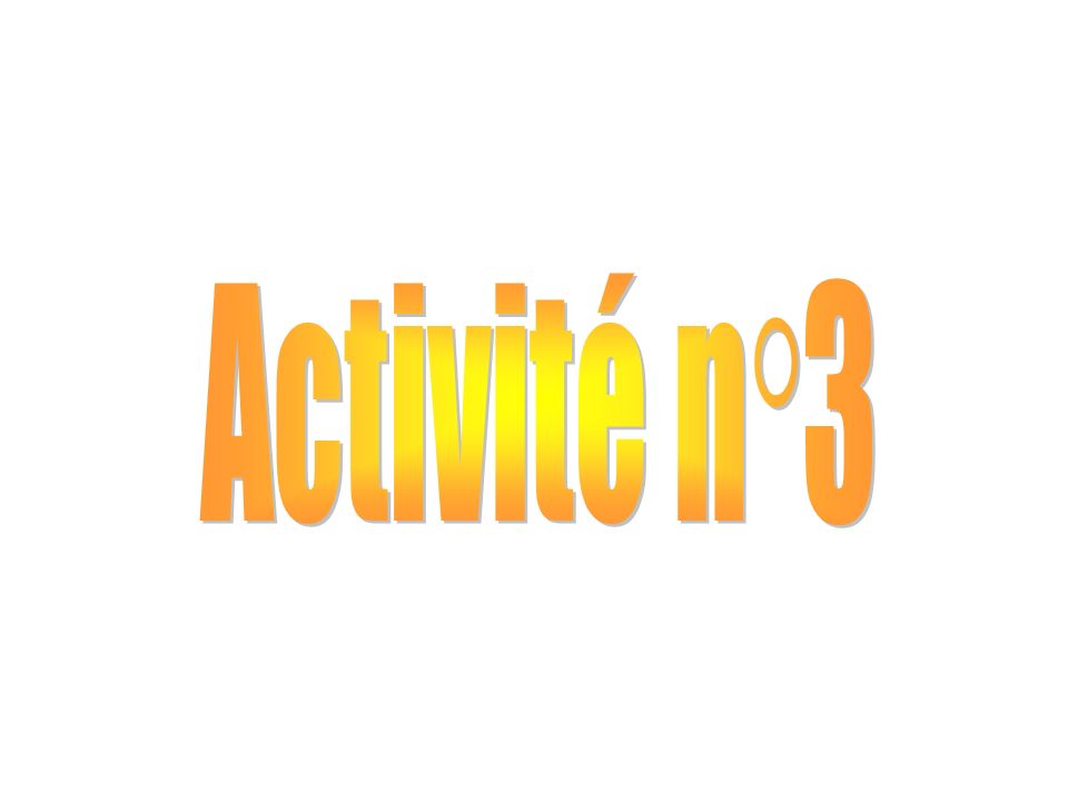 Activité n°3