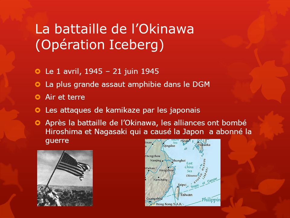 La battaille de l’Okinawa (Opération Iceberg)