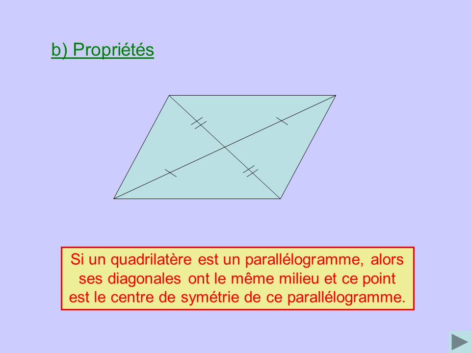Si un quadrilatère est un parallélogramme, alors