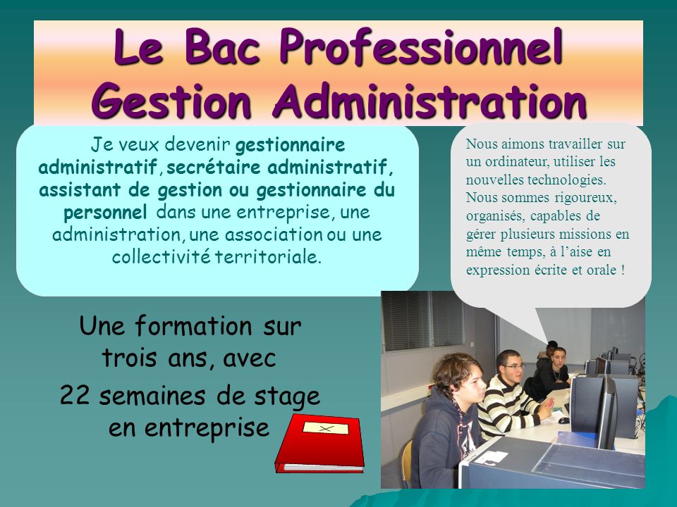 Le Bac Professionnel Gestion Administration