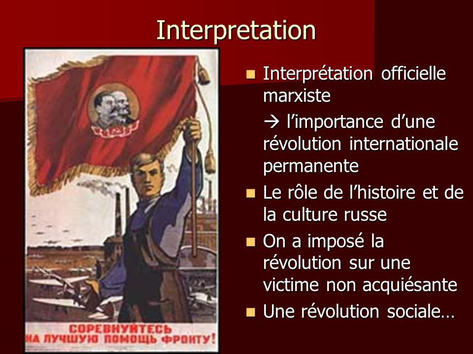 Interpretation Interprétation officielle marxiste