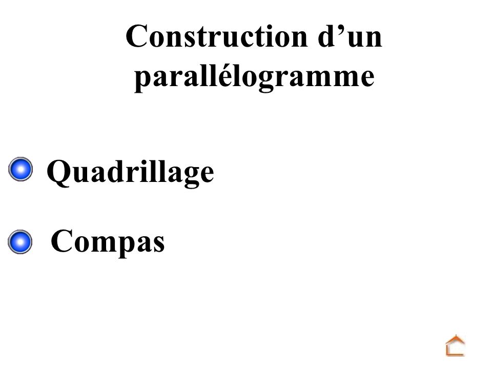 Construction d’un parallélogramme