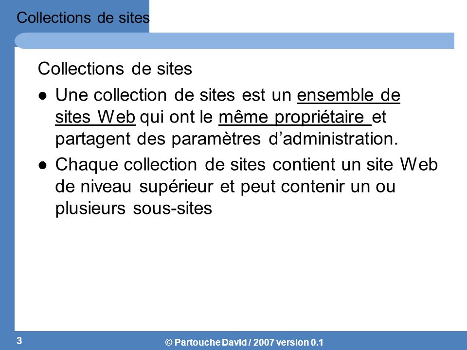 Collections de sites Collections de sites.
