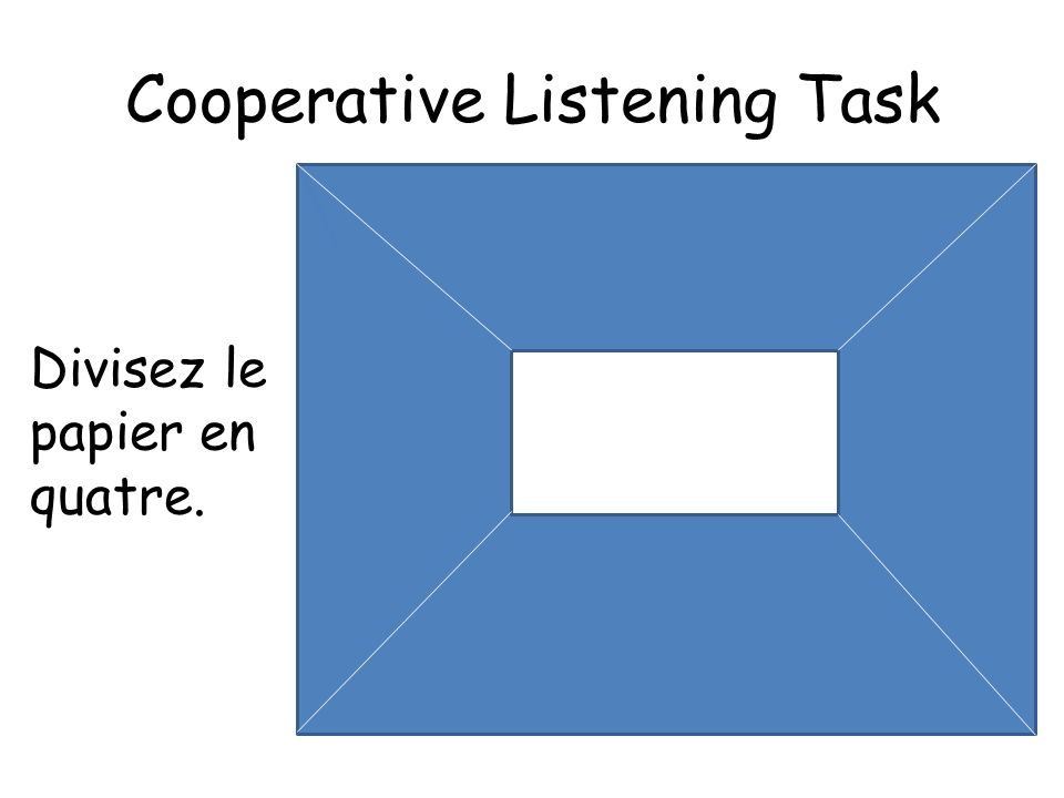 Cooperative Listening Task