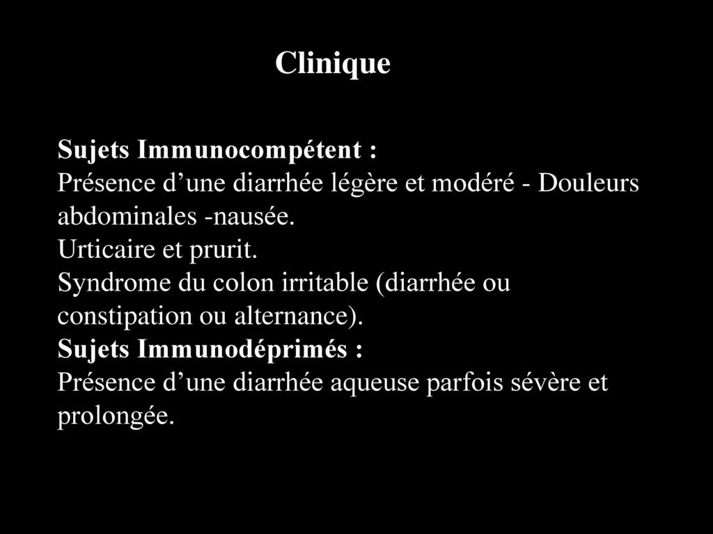 Clinique Sujets Immunocompétent :