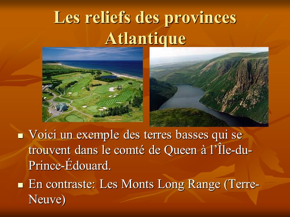 Les reliefs des provinces Atlantique