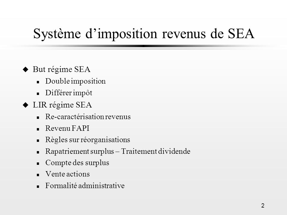 Système d’imposition revenus de SEA