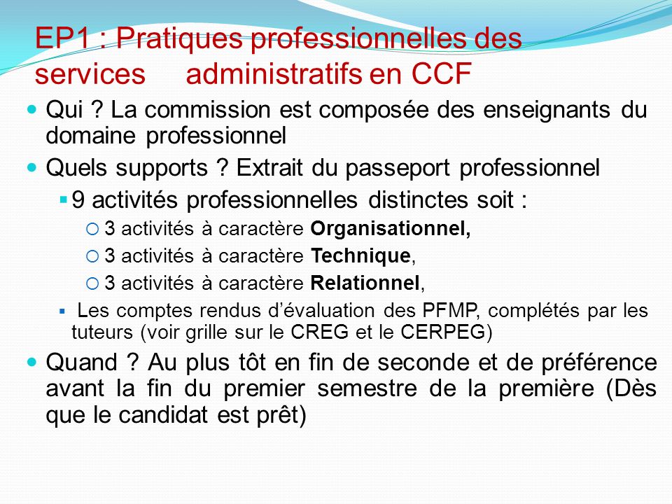 EP1 : Pratiques professionnelles des services administratifs en CCF
