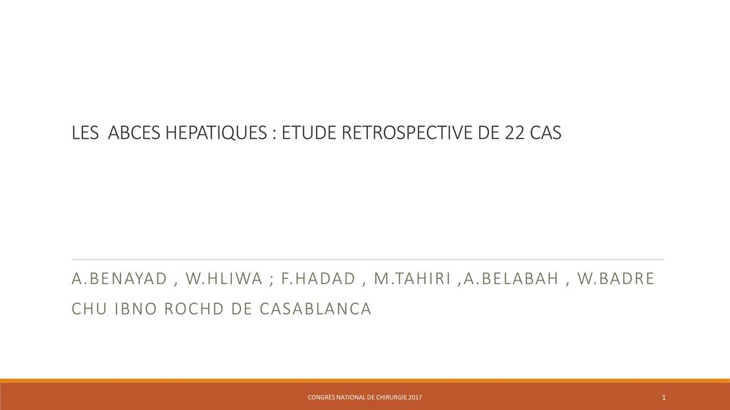 LES ABCES HEPATIQUES : ETUDE RETROSPECTIVE DE 22 CAS