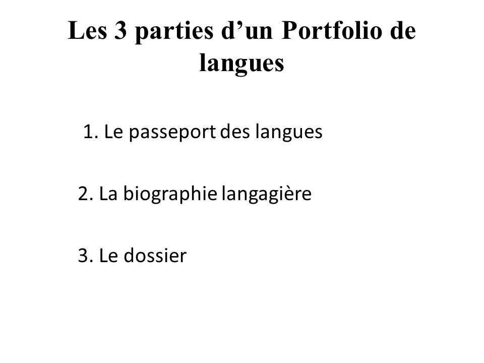 Les 3 parties d’un Portfolio de langues