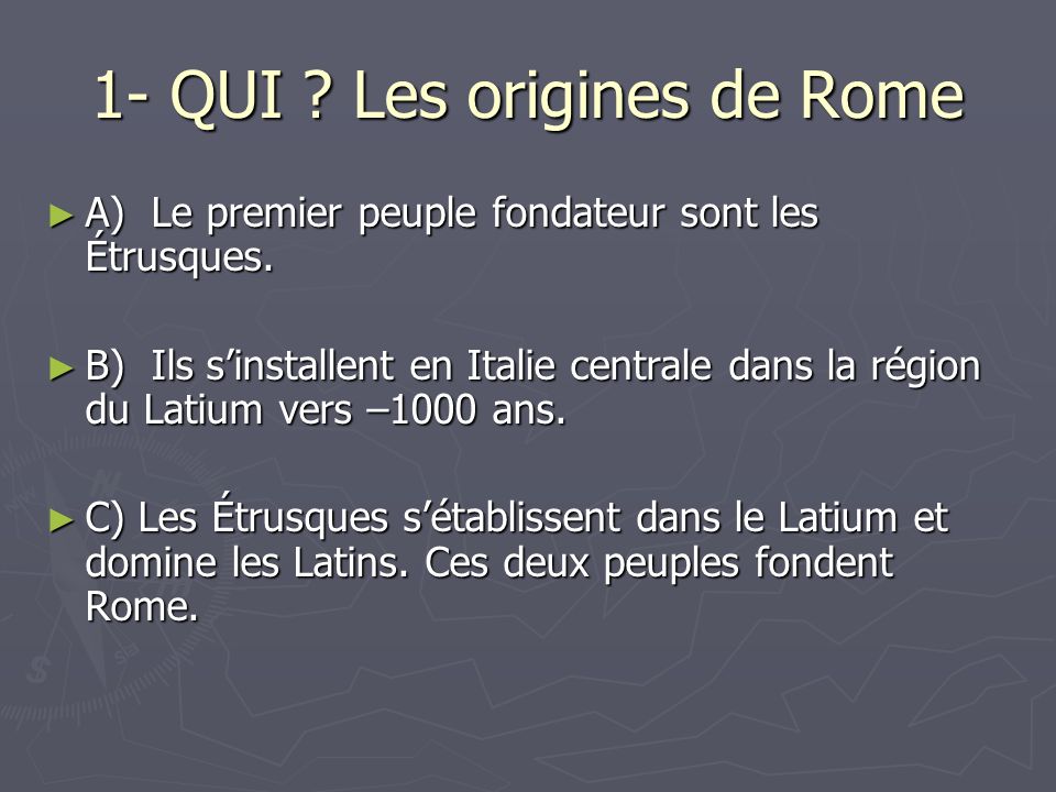 1- QUI Les origines de Rome