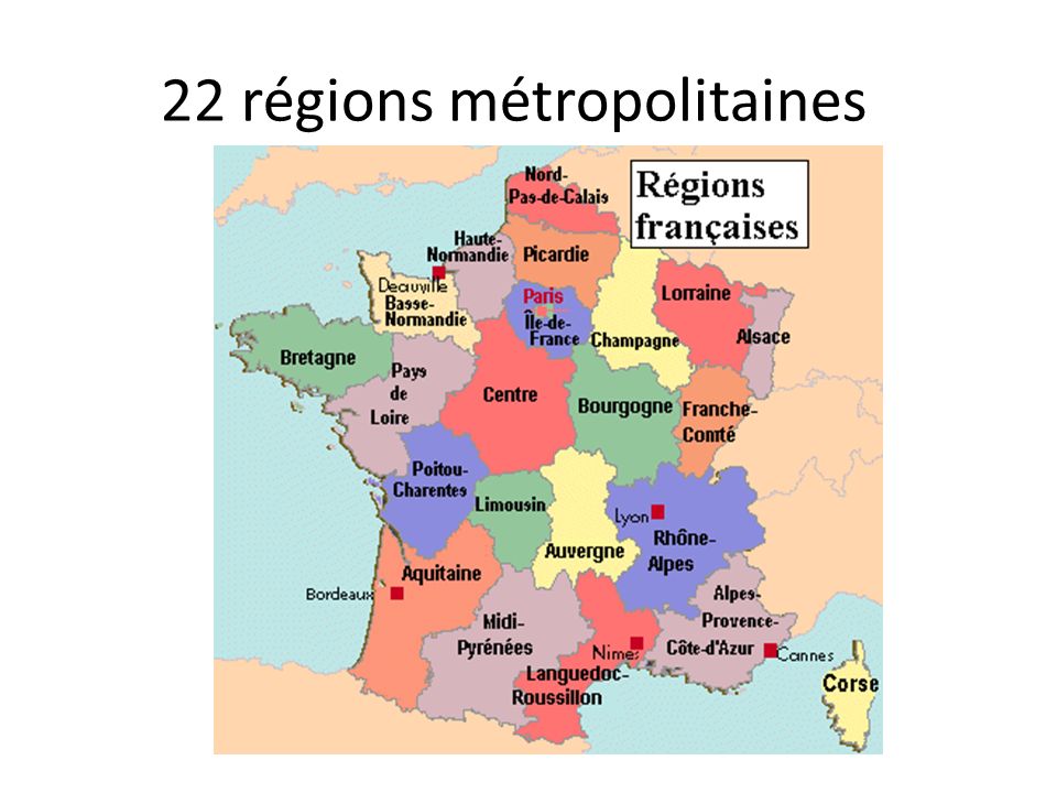22 régions métropolitaines