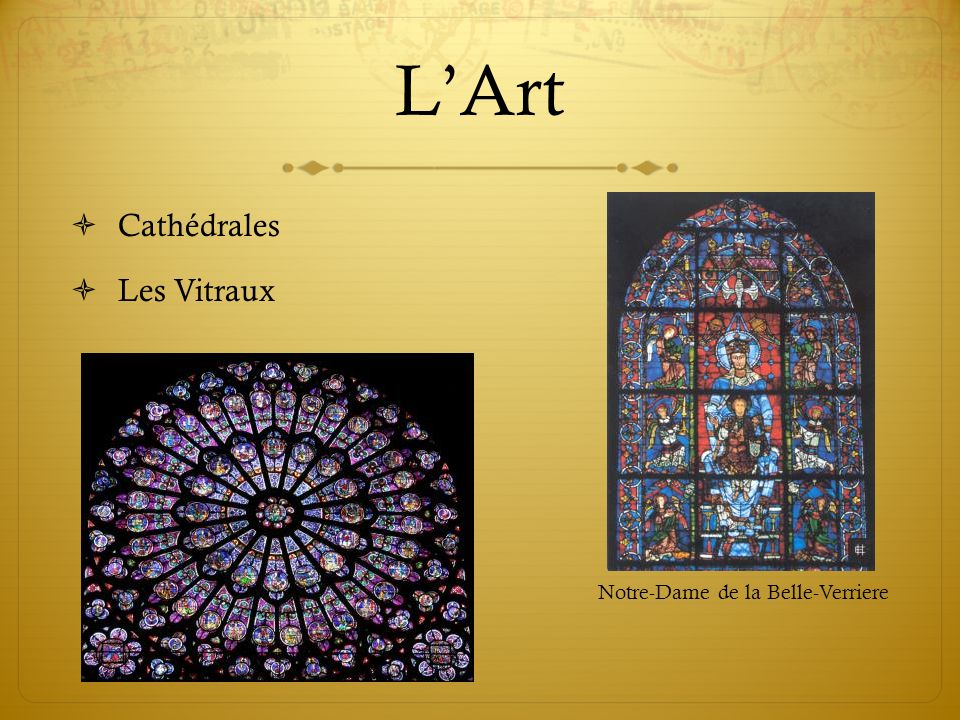 L’Art Cathédrales Les Vitraux Notre-Dame de la Belle-Verriere
