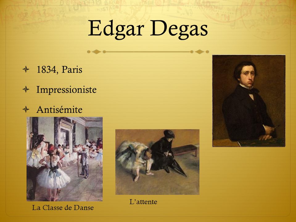 Edgar Degas 1834, Paris Impressioniste Antisémite L’attente