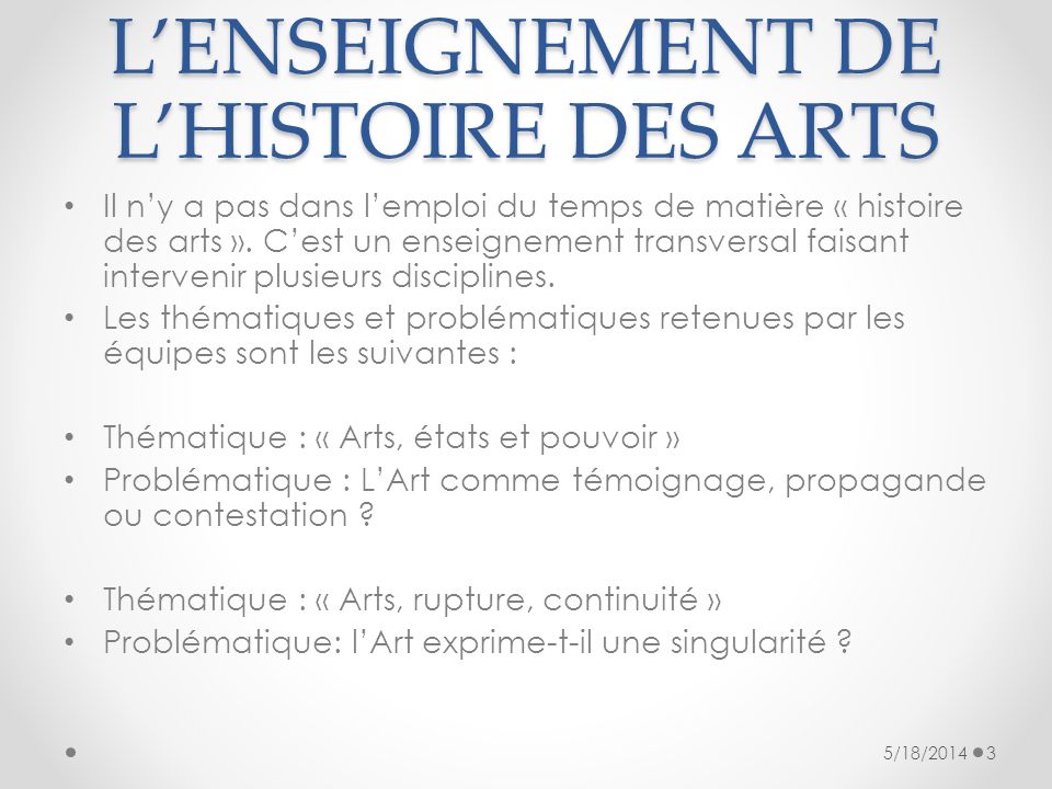 L’ENSEIGNEMENT DE L’HISTOIRE DES ARTS