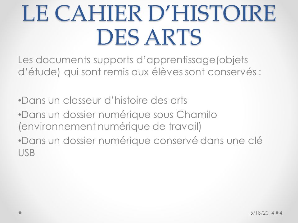 LE CAHIER D’HISTOIRE DES ARTS