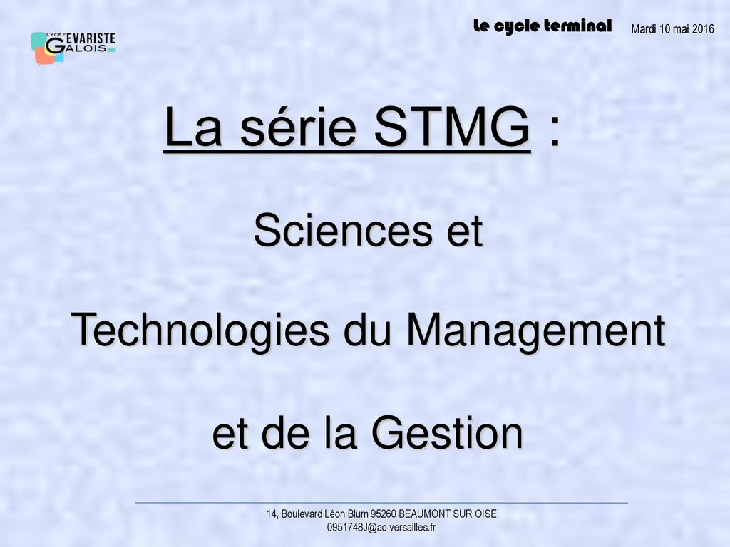 La série STMG : Sciences et Technologies du Management