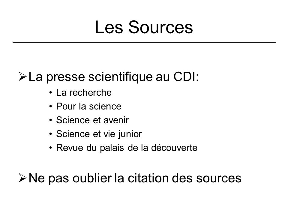 Les Sources La presse scientifique au CDI: