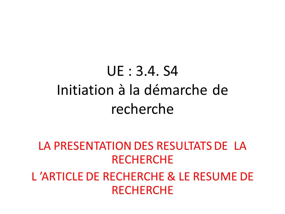 UE : 3.4. S4 Initiation à la démarche de recherche