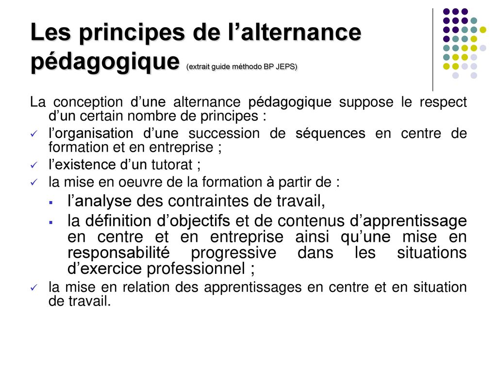 Les principes de l’alternance pédagogique (extrait guide méthodo BP JEPS)