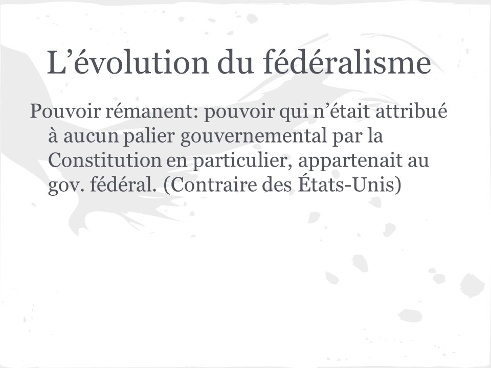 L’évolution du fédéralisme
