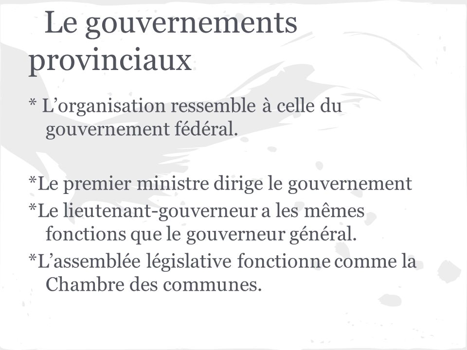 Le gouvernements provinciaux