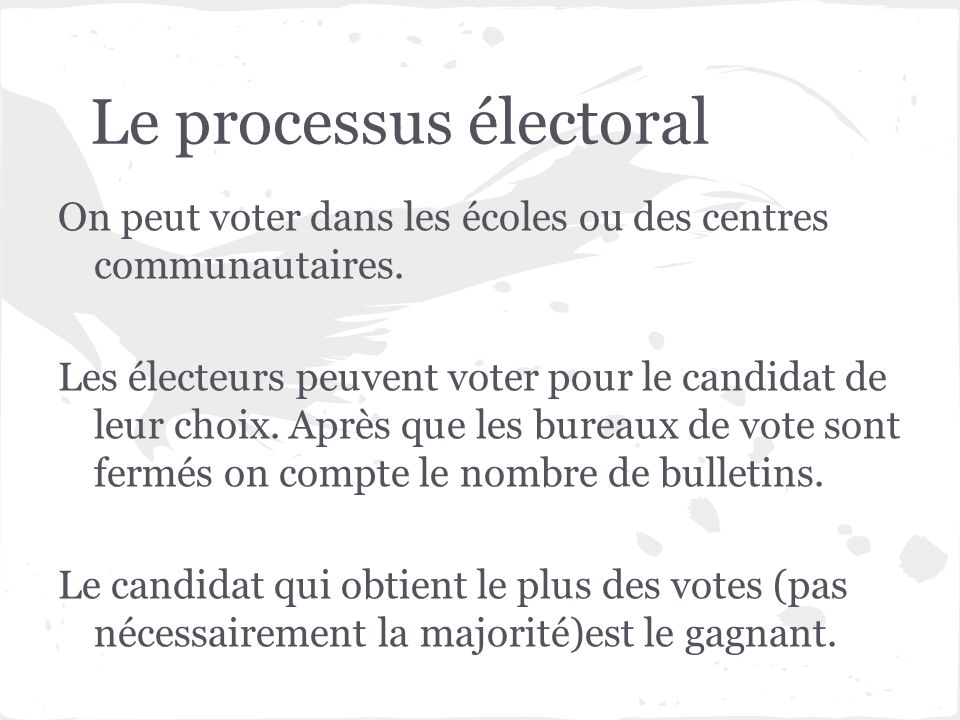 Le processus électoral