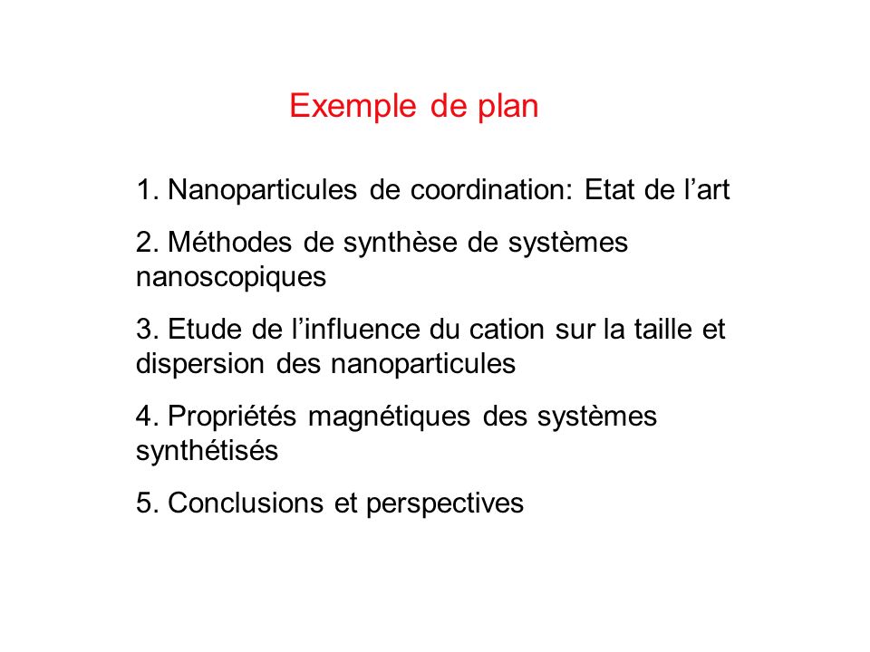 Exemple de plan 1. Nanoparticules de coordination: Etat de l’art
