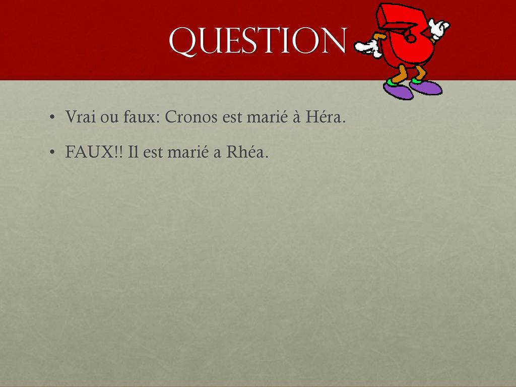 Question Vrai ou faux: Cronos est marié à Héra.
