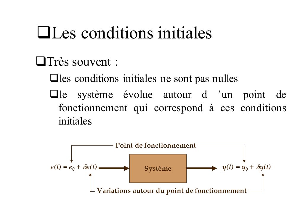 Les conditions initiales