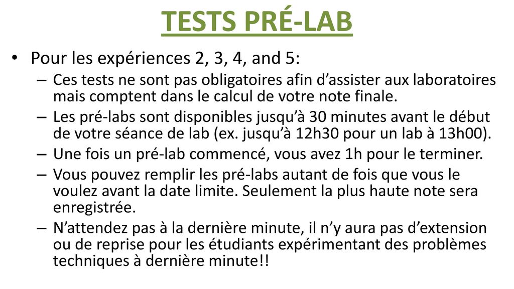 TESTS PRÉ-LAB Pour les expériences 2, 3, 4, and 5: