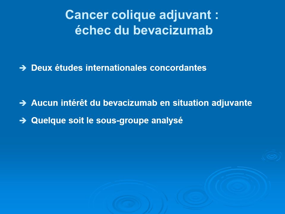 Cancer colique adjuvant :
