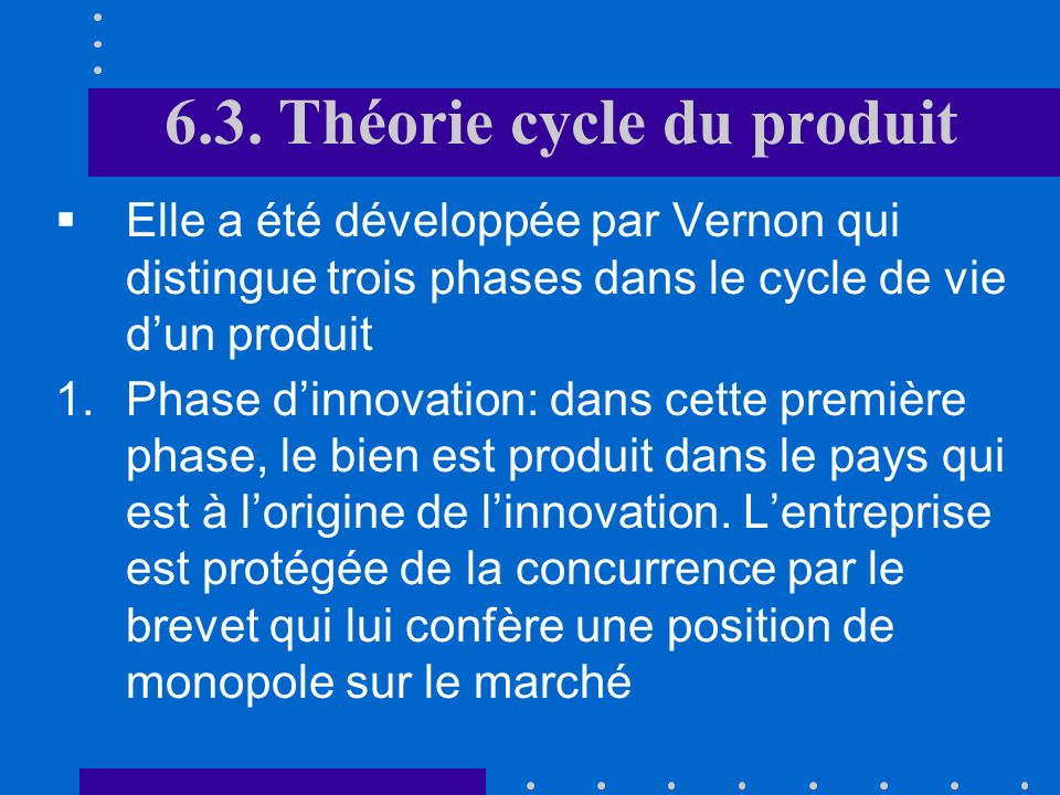 6.3. Théorie cycle du produit