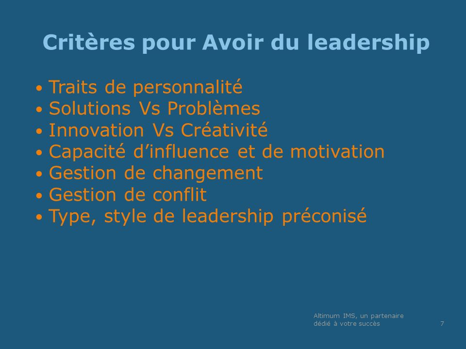 Critères pour Avoir du leadership