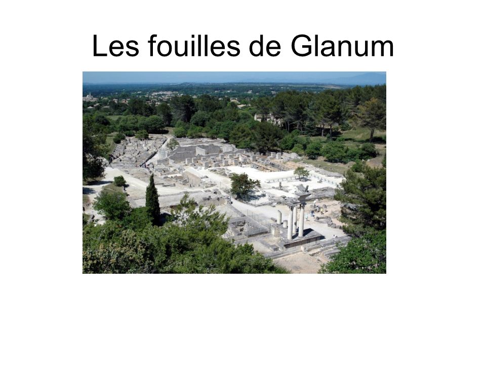 Les fouilles de Glanum