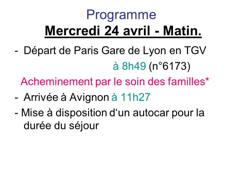 Programme Mercredi 24 avril - Matin.