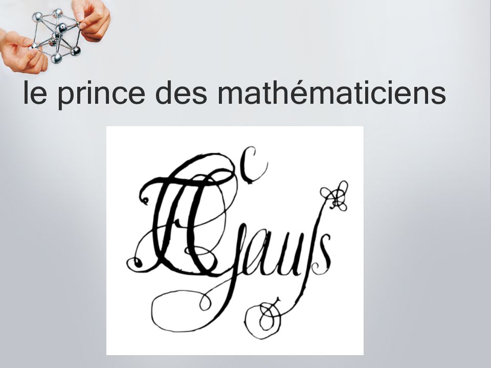 le prince des mathématiciens
