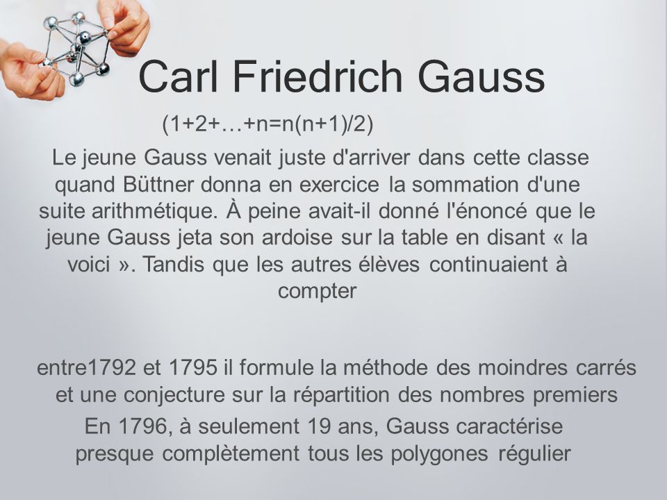 Carl Friedrich Gauss (1+2+…+n=n(n+1)/2)