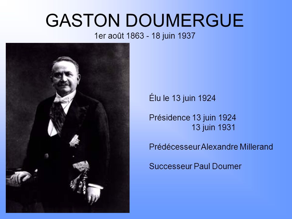 GASTON DOUMERGUE 1er août juin 1937