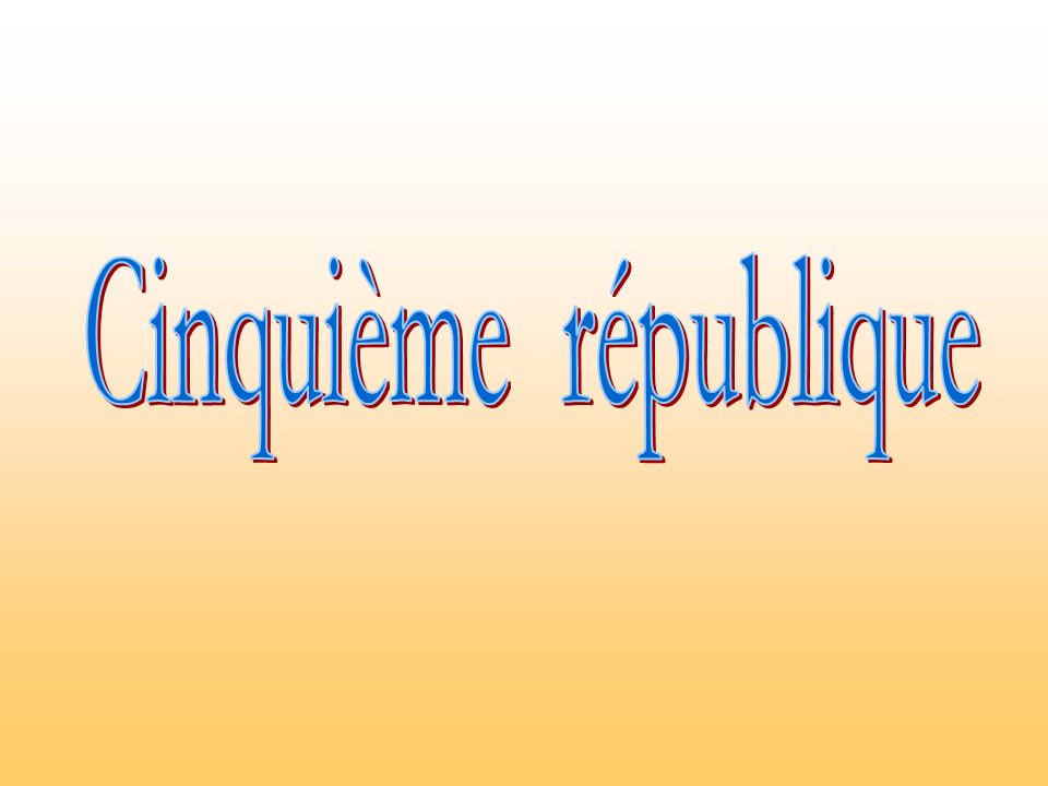 Cinquième république